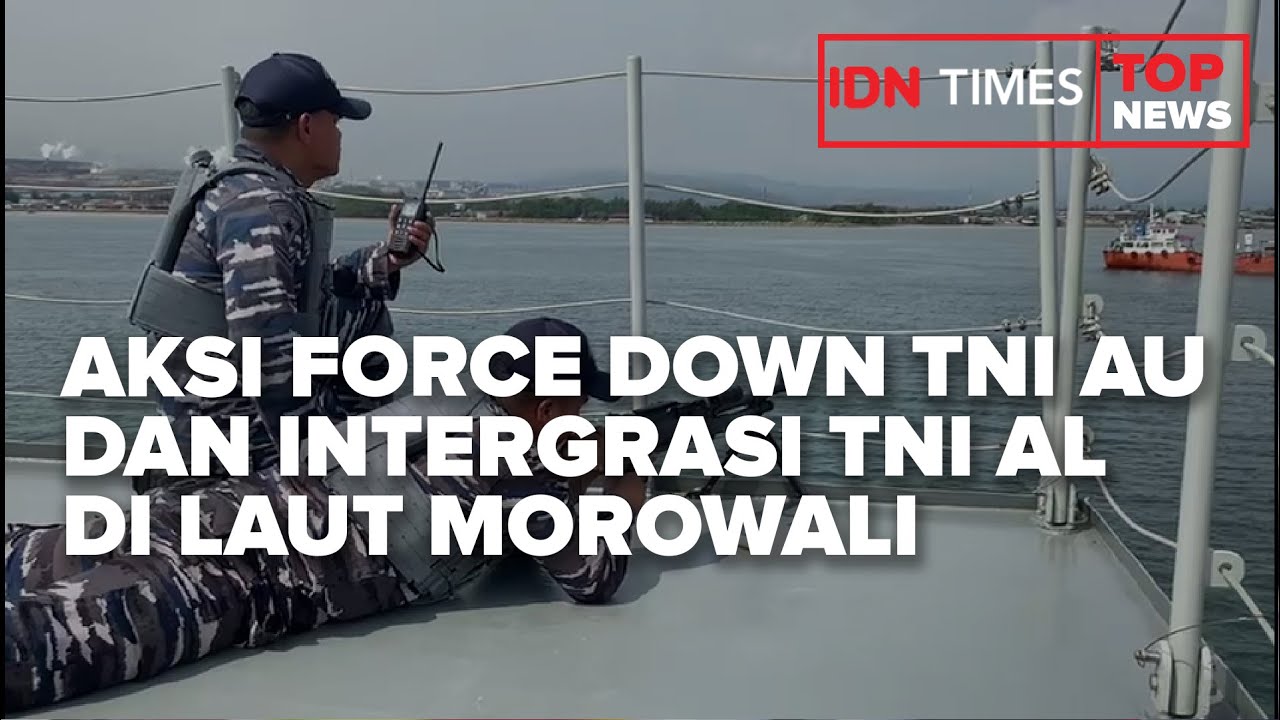 Aksi Force Down TNI AU dan Intergrasi TNI AU di Laut Morowali