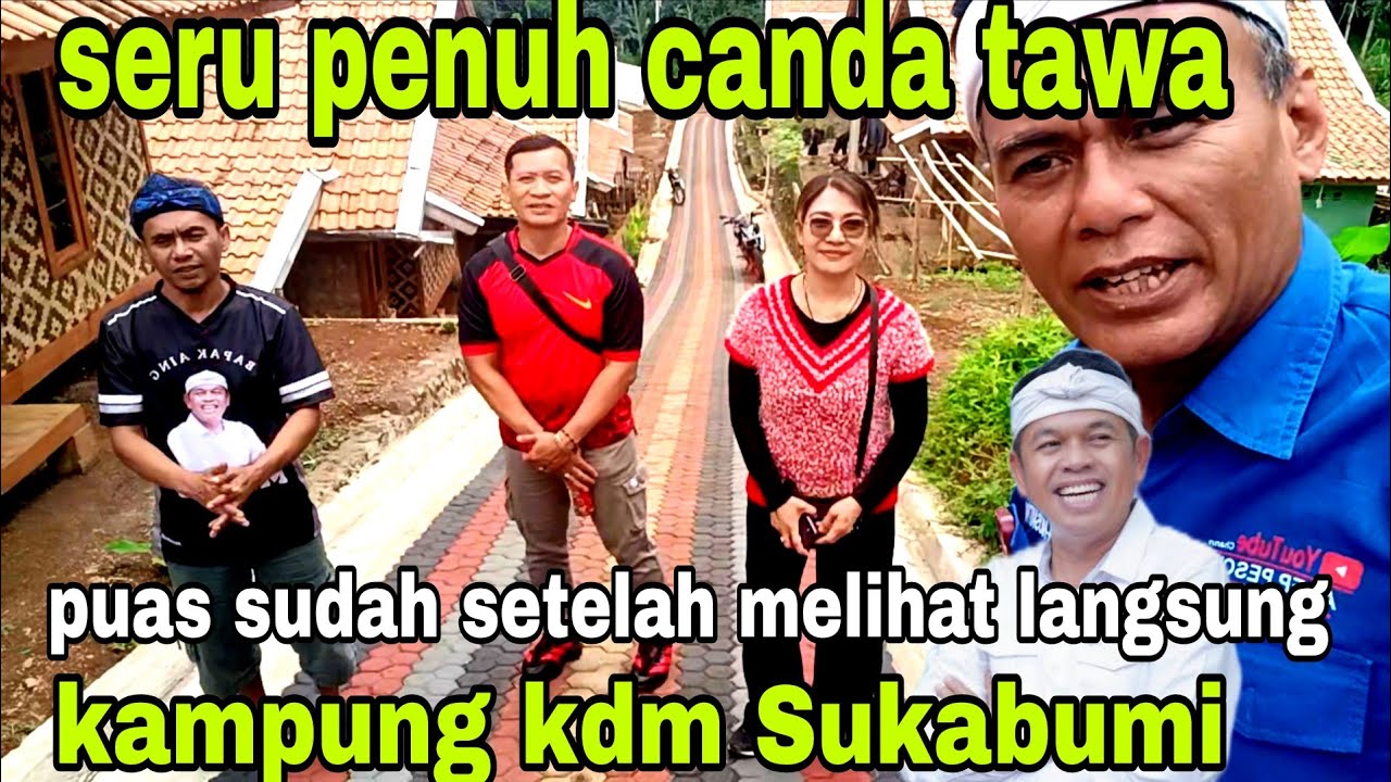 MAKIN VIRAL KAMPUNG KDM SUKABUMI ‼️ SERU KELILING BARENG SUBSCRIBER SETIA