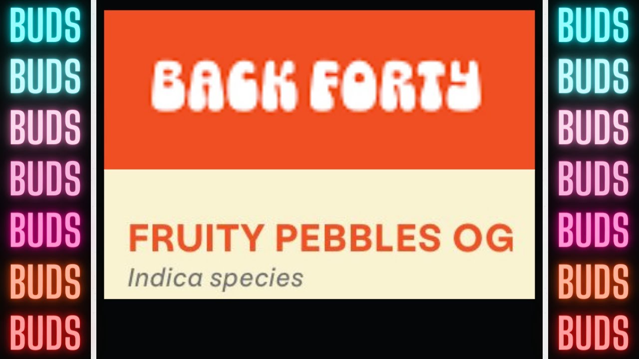Back Forty, Fruity Pebbles OG Buds #Shorts