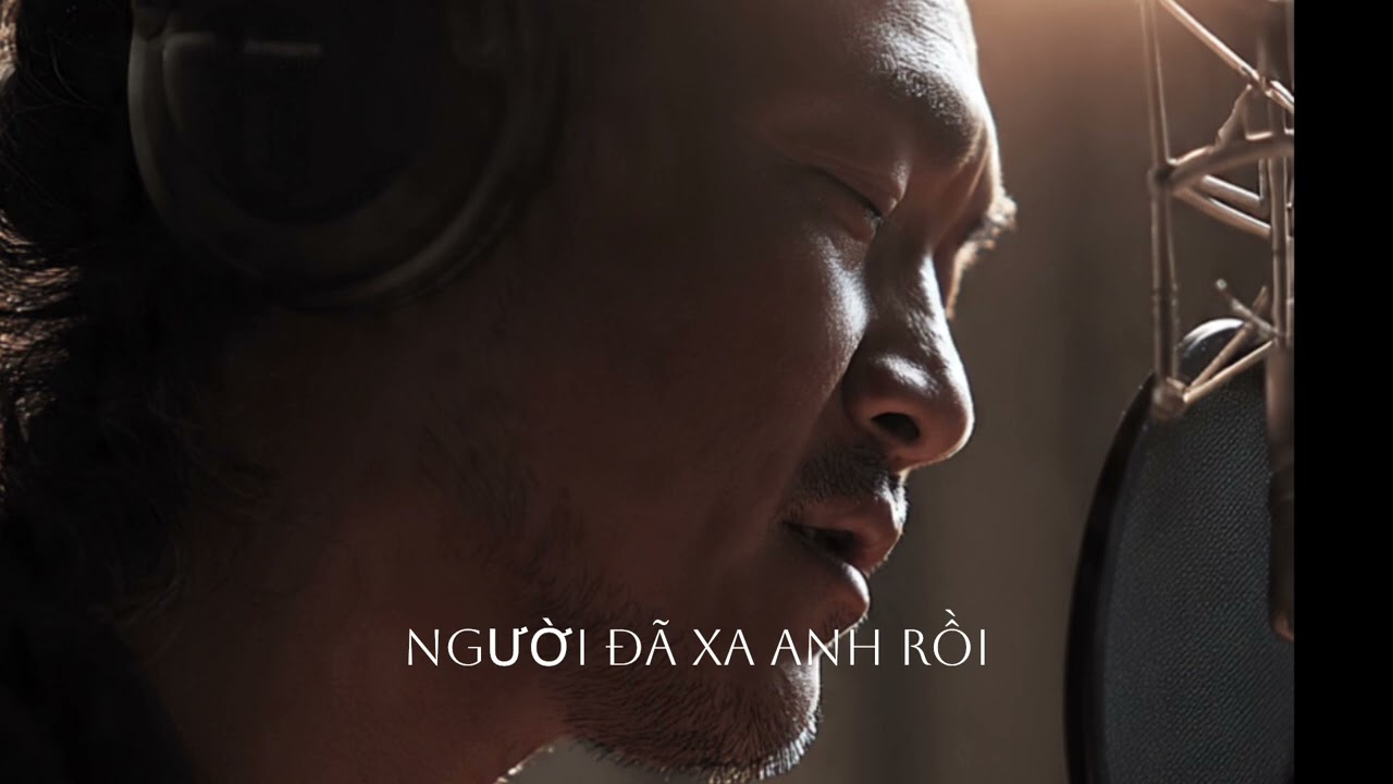 NGƯỜI ĐÃ XA ANH RỒI - Rock Ballad 