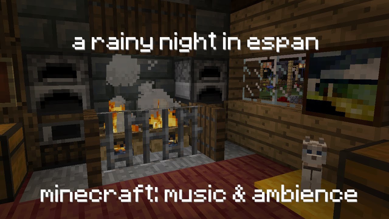 A Rainy Night in Espan (Minecraft: Music and Ambience)