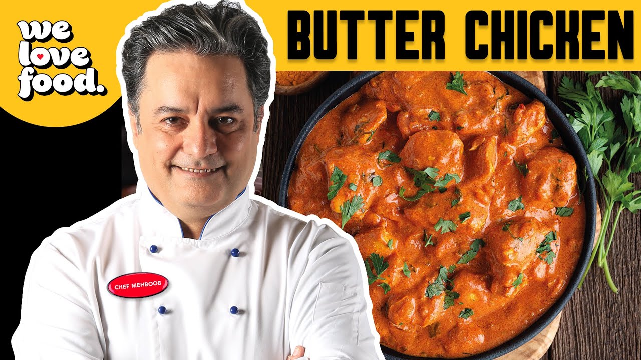 Butter Chicken | Chef Mehboob | Yes Chef | Full Episode