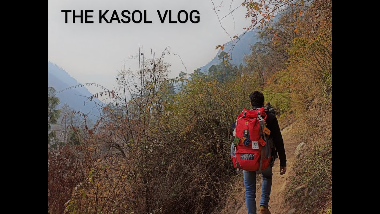 KASOL THE MINI ISRAEL OF INDIA- VLOG