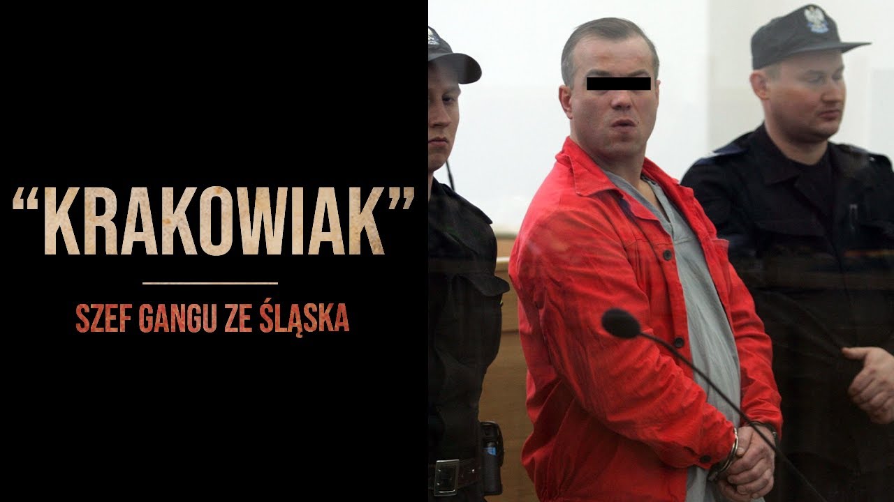 Sylwetki polskich gangsterów #20: Katowice cz.II 