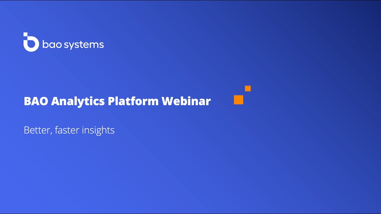 BAO Analytics Platform Webinar