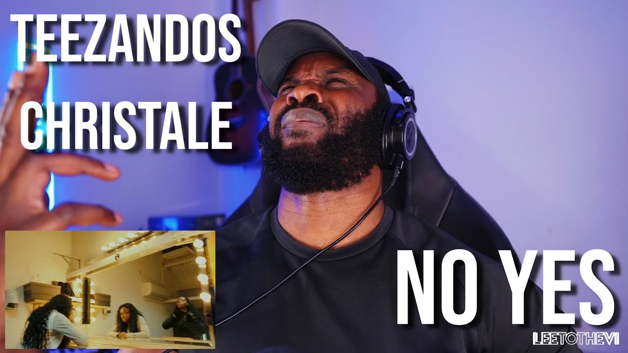 No, Yes! - TeeZandos X Cristale [Reaction] | LeeToTheVI