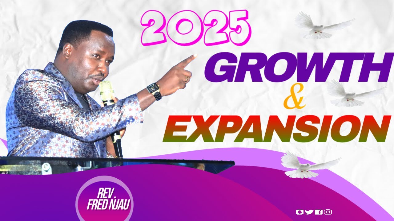 Growth and Expansion // Rev. Fred Njau