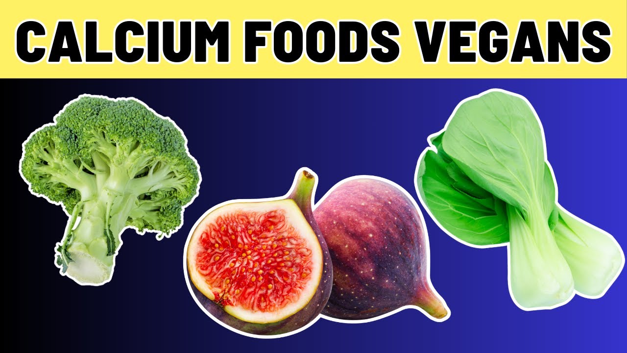 10 Calcium Rich Foods For Vegans And Vegetarians | VisitJoy
