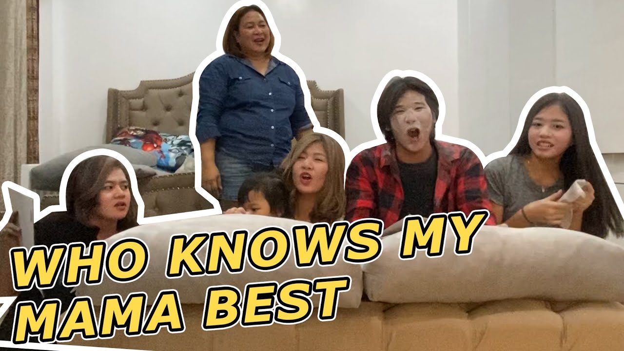 Who Knows My Mama Best!!!