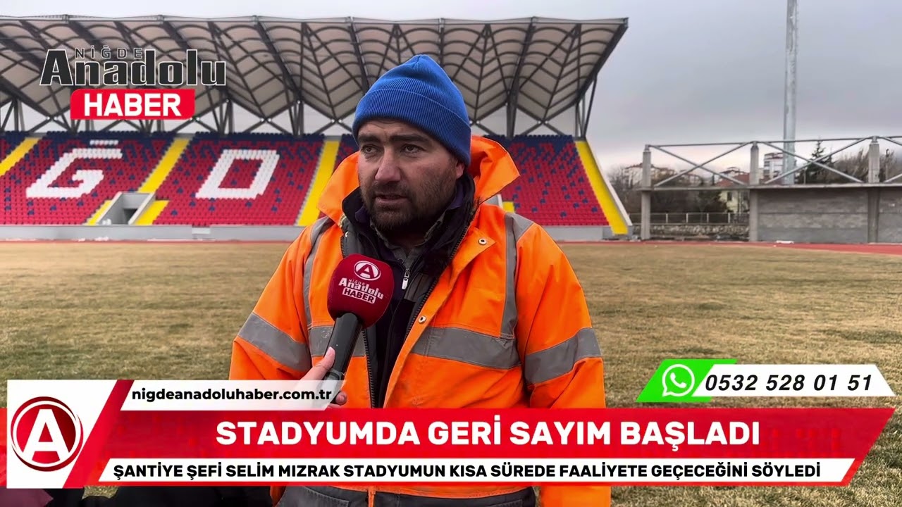 Niğde Yeni Şehir Stadyumu’nun açılışı için geri sayım başladı