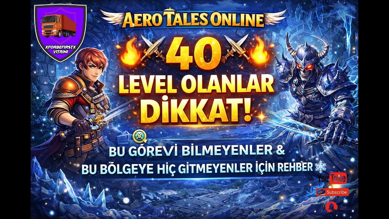 🔥⚔️ AERO TALES ONLINE ⚔️🔥 🧭 40 LEVEL OLANLAR DİKKAT!