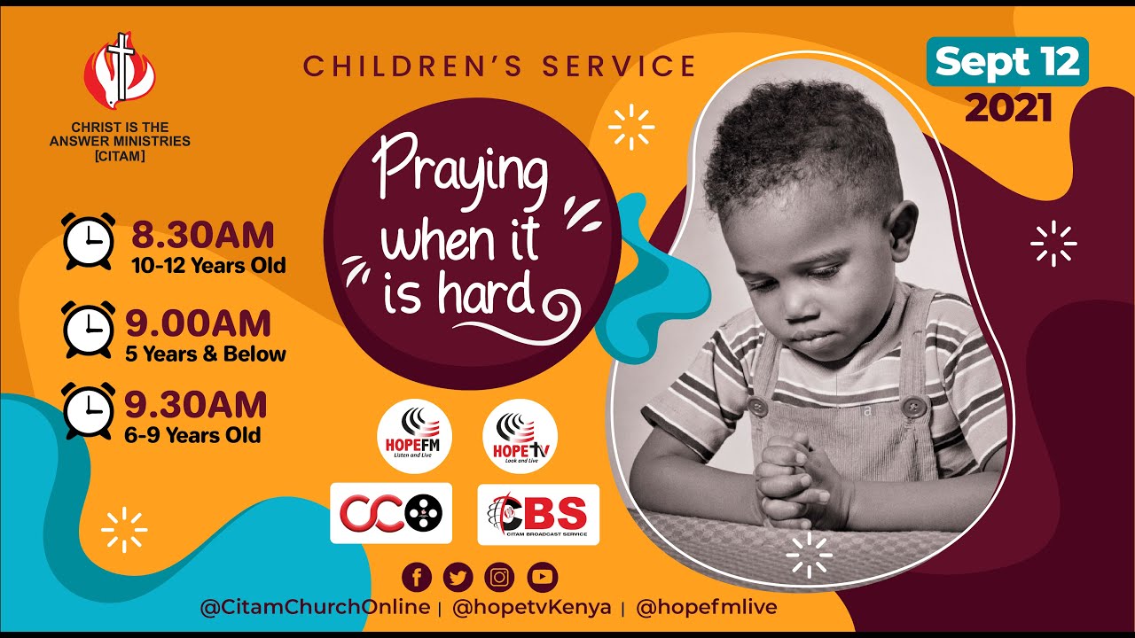 'Praying When It Is Hard' | CITAM CHILDREN'S SERVICE (6-9 YEARS) | CITAM Broadcast Service