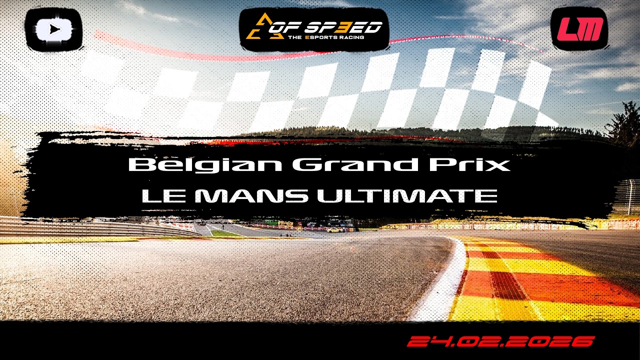 Le Mans Ultimate / Belgian GP