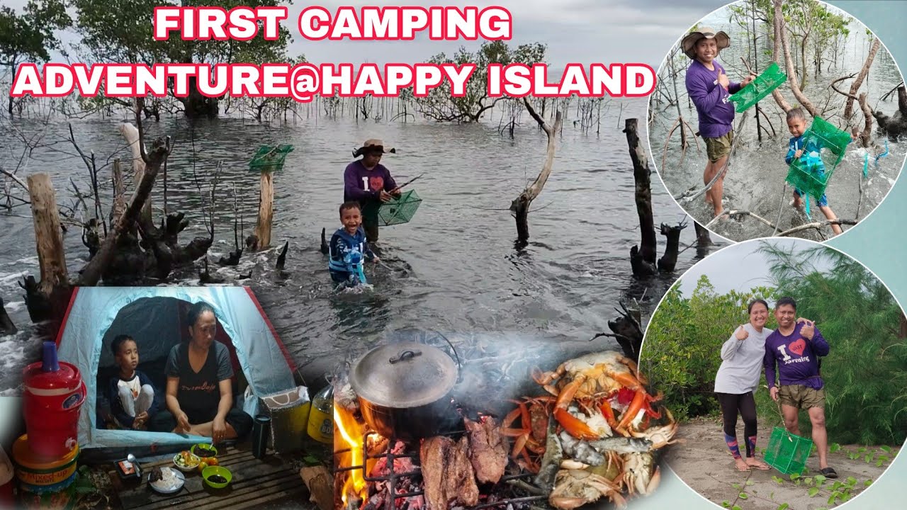 FIRST CAMPING ADVENTURE @HAPPY ISLAND🏝/NAGKABIT NG DI-TIKLOP 