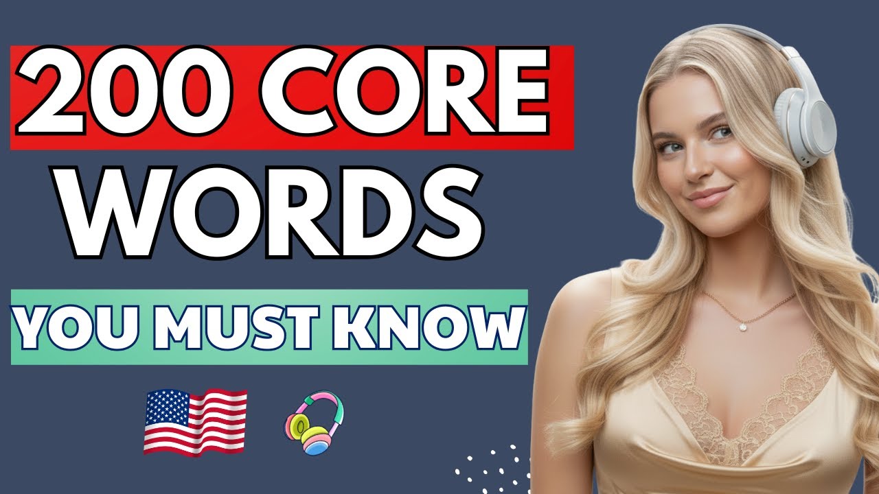 200 Core English Words You Must Know | English Brain Training