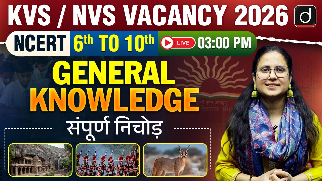 KVS/NVS Exam 2025 | General Knowledge | NCERT Class 6th to 10th | Drishti Teaching Exams