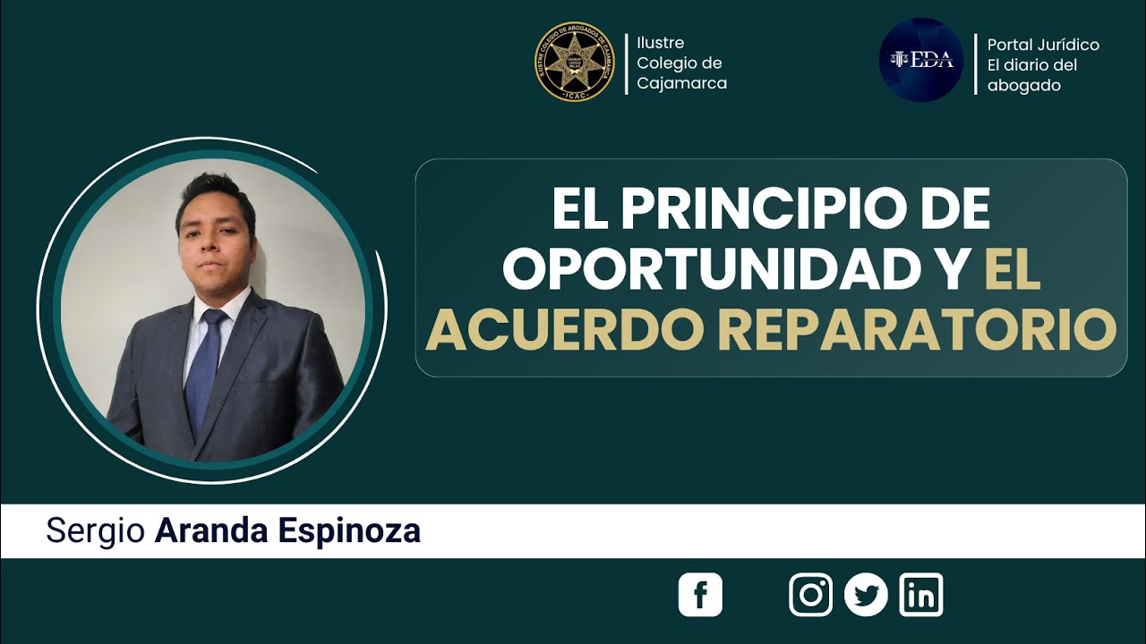 𝗘𝗹 𝗣𝗿𝗶𝗻𝗰𝗶𝗽𝗶𝗼 𝗱𝗲 𝗢𝗽𝗼𝗿𝘁𝘂𝗻𝗶𝗱𝗮𝗱 𝘆 𝗲𝗹 𝗔𝗰𝘂𝗲𝗿𝗱𝗼 𝗥𝗲𝗽𝗮𝗿𝗮𝘁𝗼𝗿𝗶𝗼