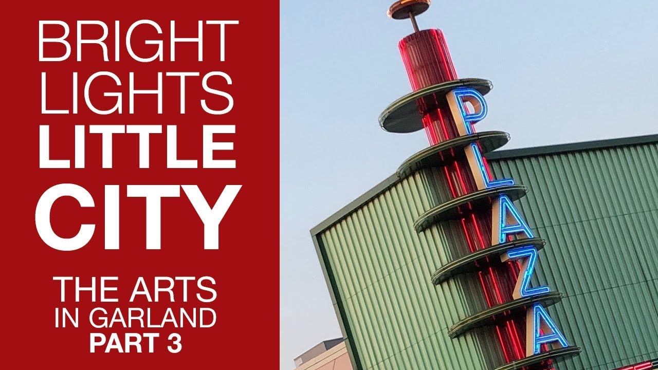 Why Garland Saved the iconic Plaza Theater in Downtown