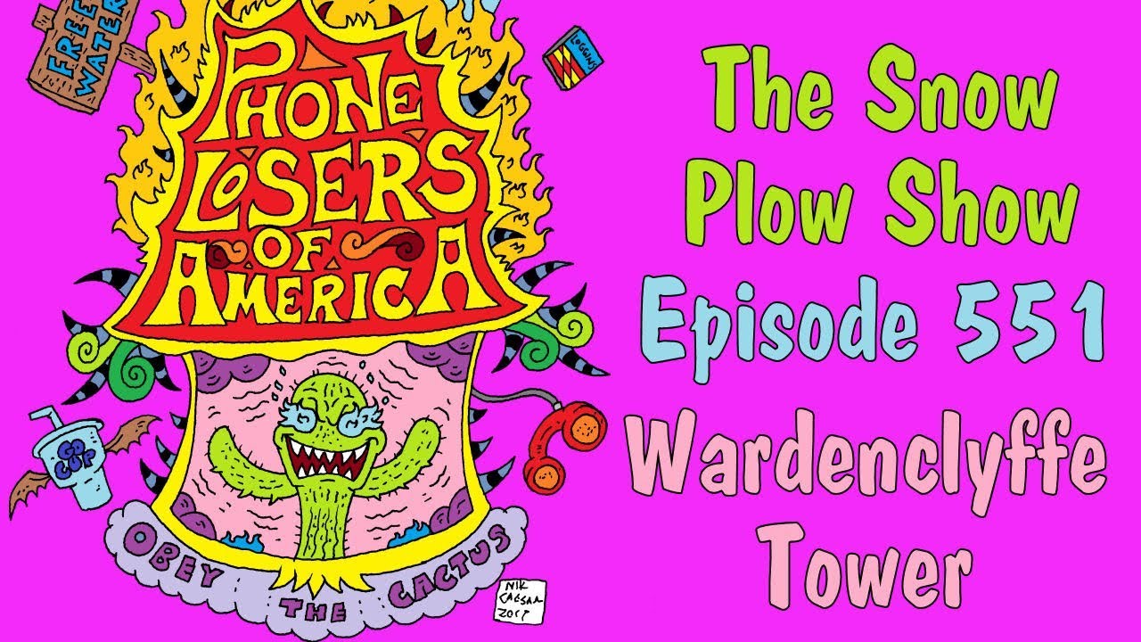 The Snow Plow Show Episode 551 - Wardenclyffe Tower