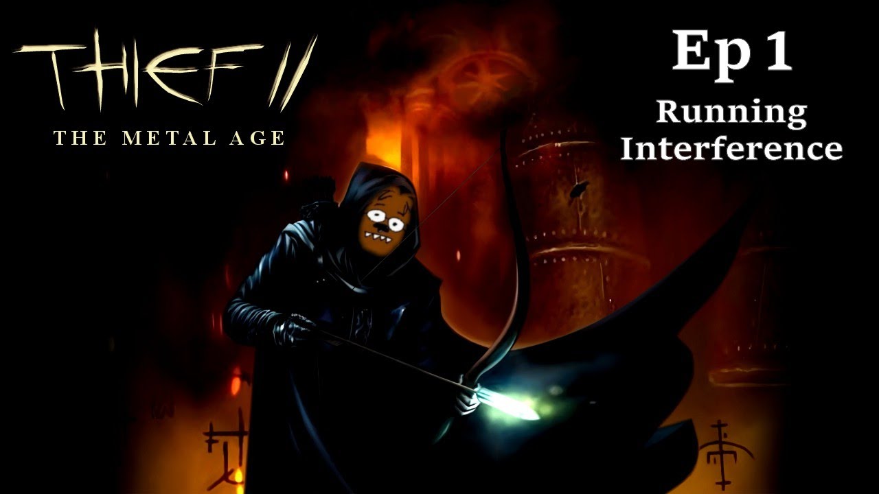 Thief 2: TMA: Ep 1: Running Interference 100% Loot, Expert, Walkthrough, HD