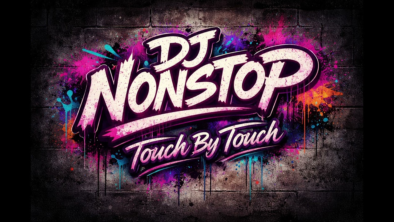 DJ Nonstop - Touch By Touch  (ReMix)