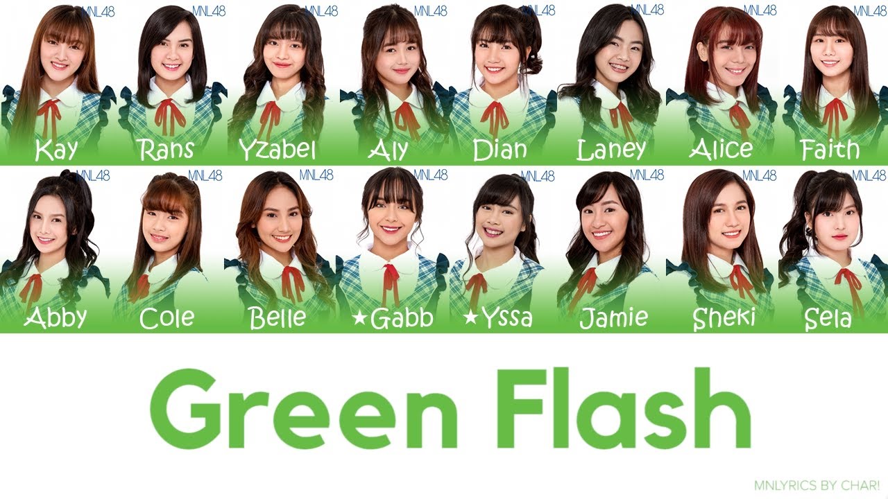 「Green Flash」 by MNL48 5th Single Senbatsu (Filipino & English Lyrics)