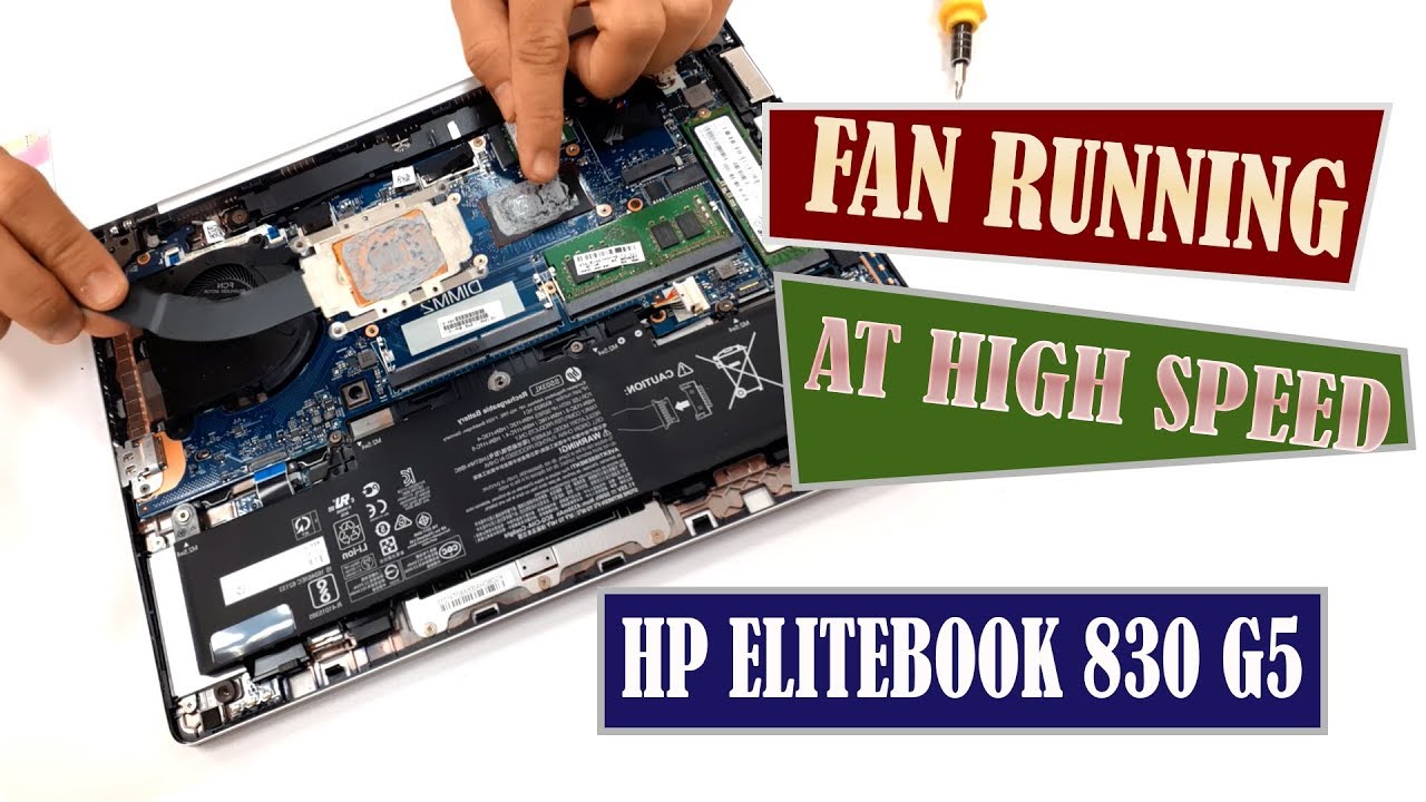 LAPTOP FAN RUNNING AT HIGH SPEED | HP ELITEBOOK 830 G5