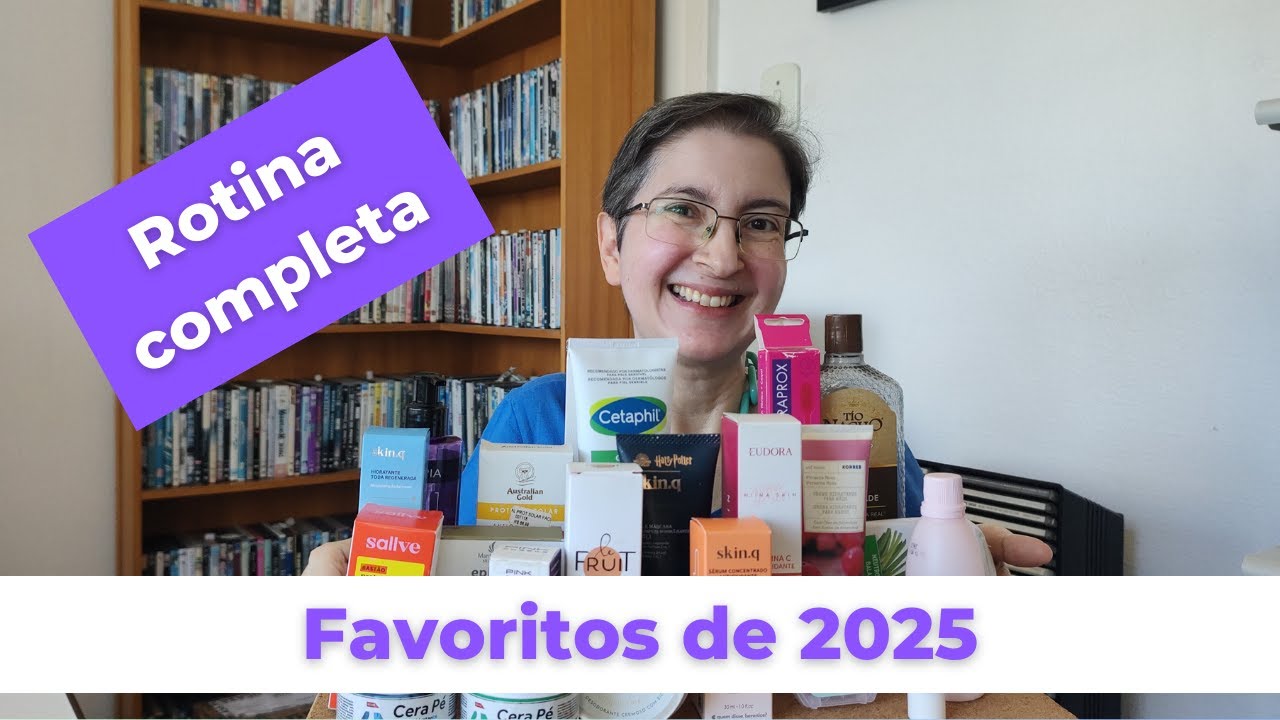 #dicas&truques Minha rotina de cuidados #UseiTodinho Produtos favoritos 2025 | Momento com Fernanda
