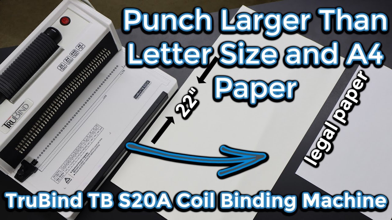 TruBind TB S20A Coil Binding Machine With Coil Inserter| Can It Bind Larger Than Letter Size