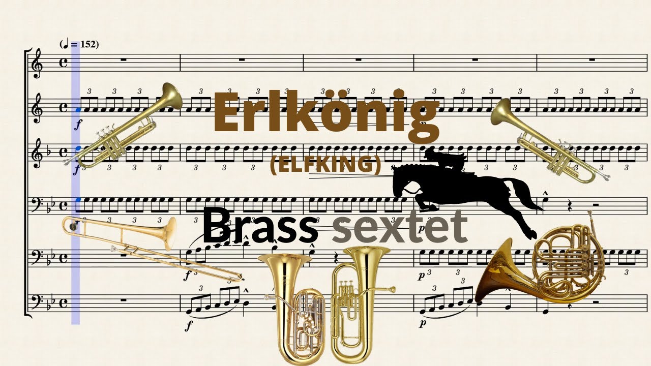 Erlkönig (Elfking) Brass sextet