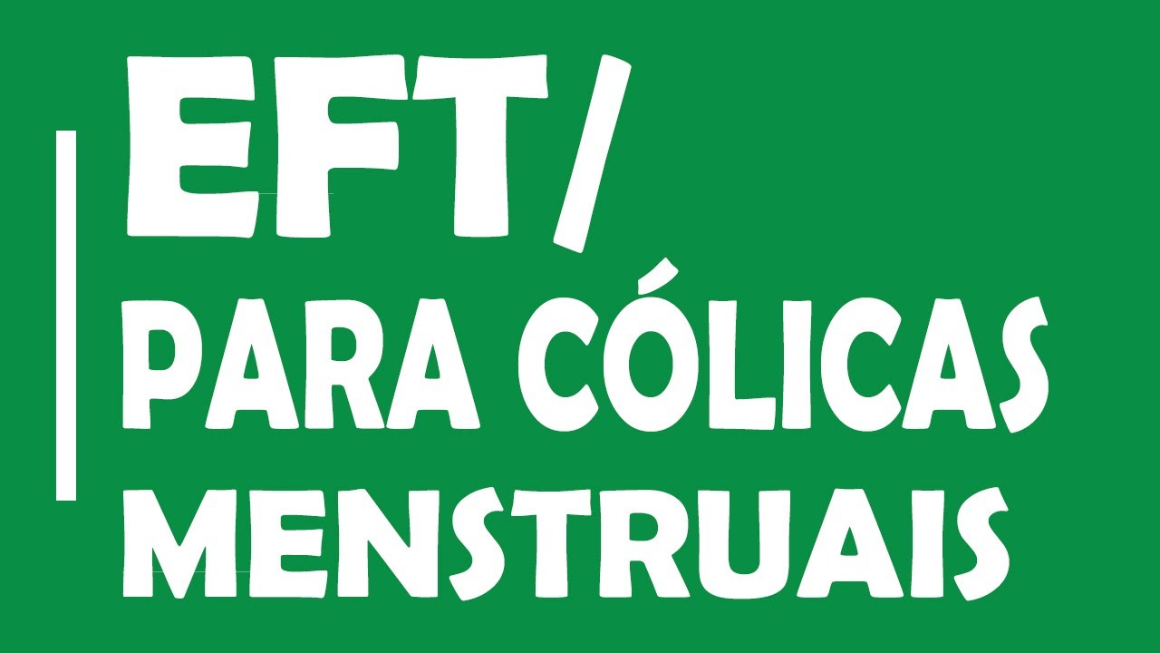 EFT menstrua&ccedil;&atilde;o