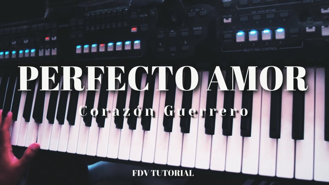 Ministerio Corazón Guerrero - Perfecto Amor / Tutorial! 🔥