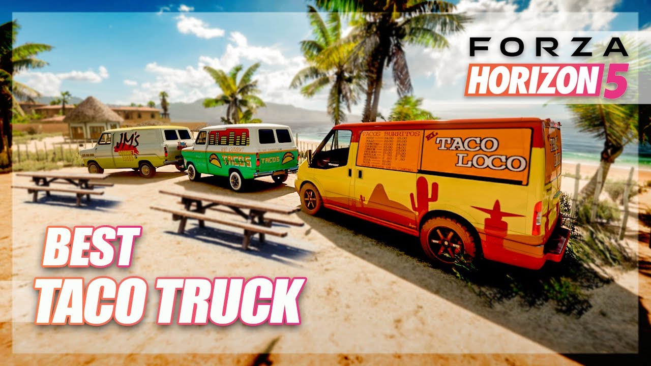 Forza Horizon 5 - Best Taco Truck Challenge!