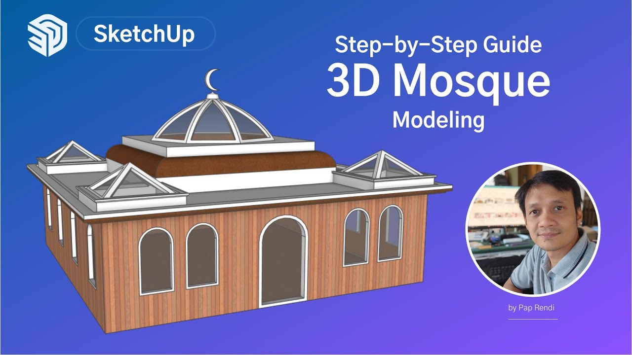 🕌 Easy 3D Mosque Modeling in SketchUp! (Beginner’s Guide)