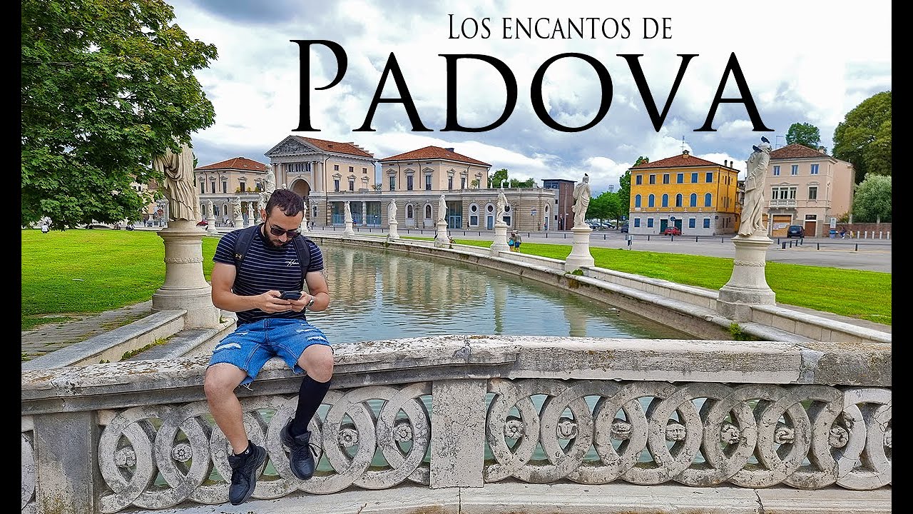 Los encantos de PADOVA🏛🕍📜🏞