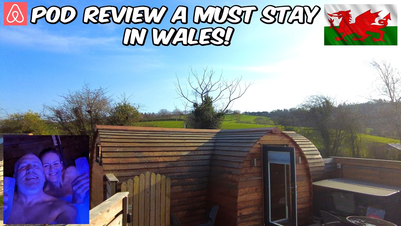 Best Pod Relaxing Getaway in Conwy Wales - AirBnB Review