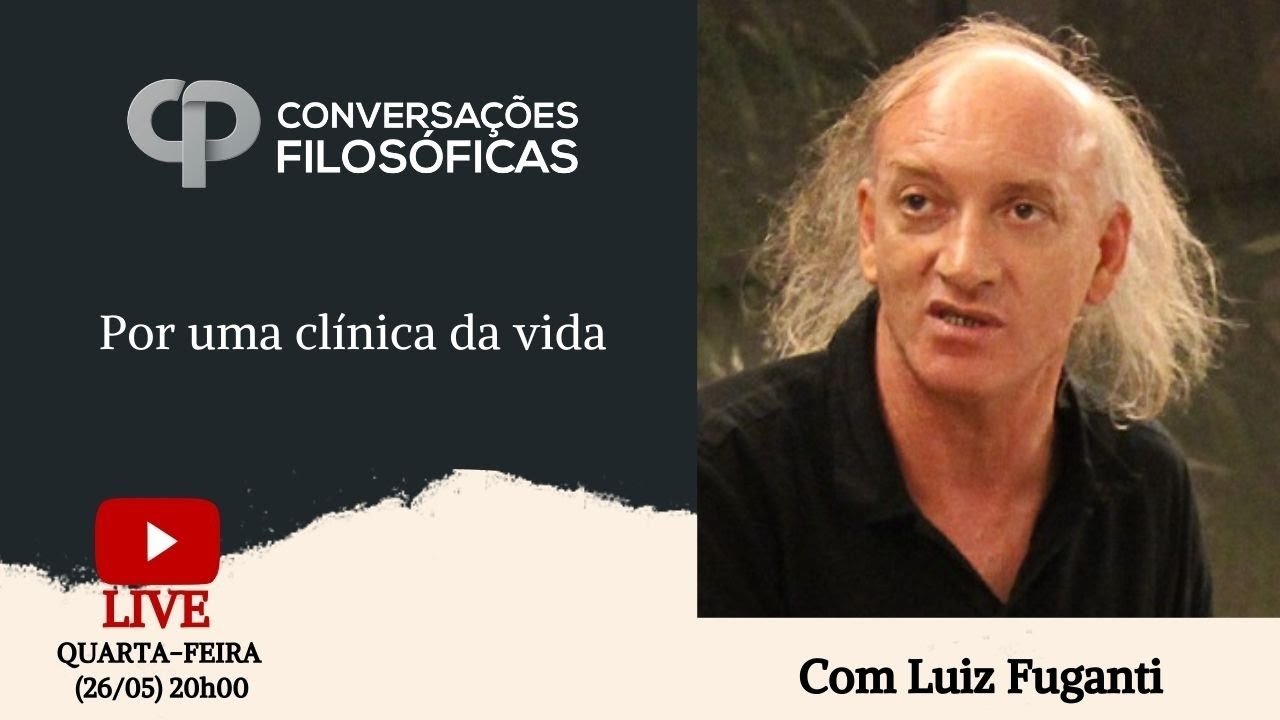Por uma cl&iacute;nica da vida | Live com Luiz Fuganti (Escola N&ocirc;made)