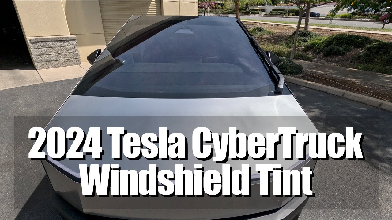 2024 | Tesla CyberTruck | Windshield Tint