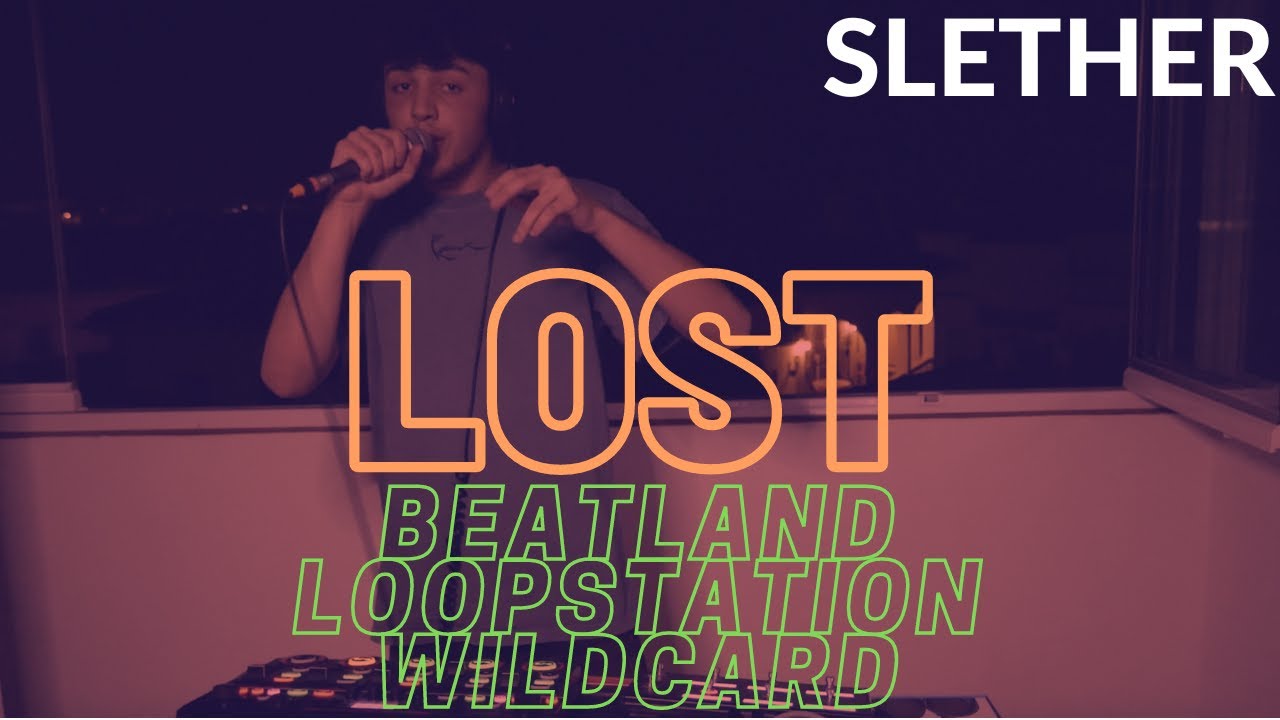 Slether | Lost | Beatland 2023 Loopstation Wildcard #beatlandbattle
