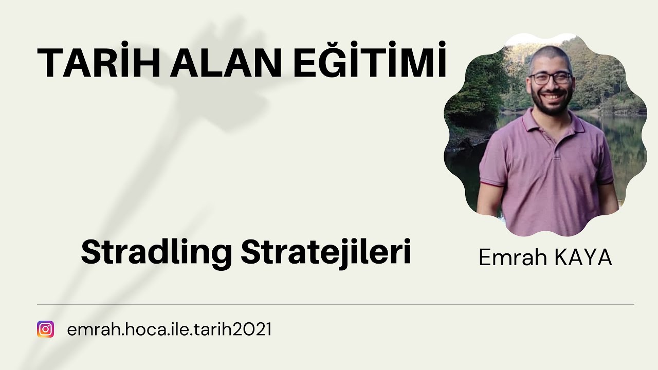 39. Stradling Stratejileri