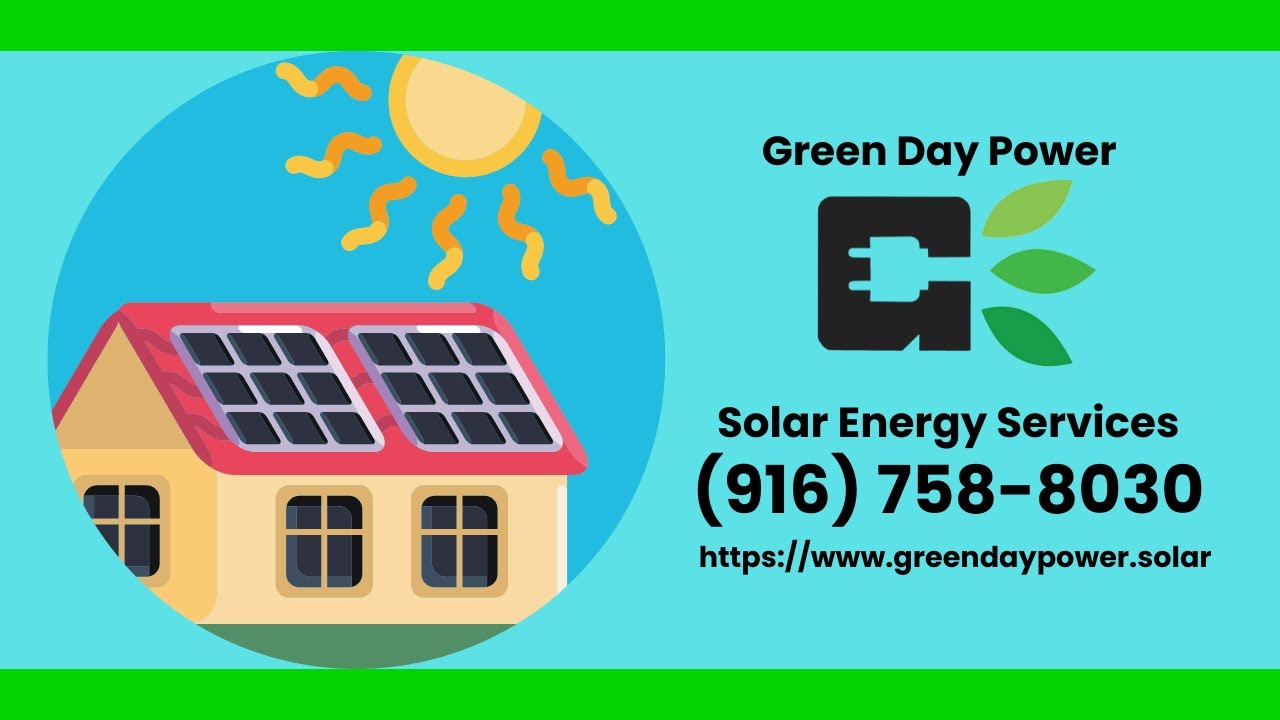 Solar Panel Installation in Folsom California - Green Day Power