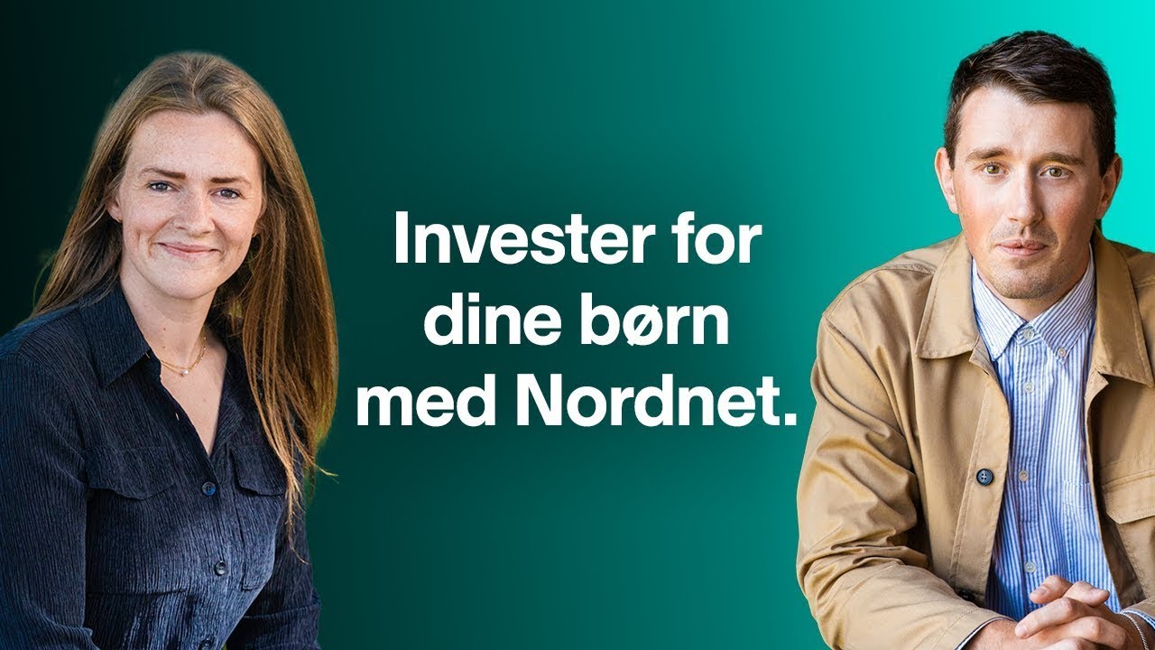 Investering for b&oslash;rn: Det skal du vide
