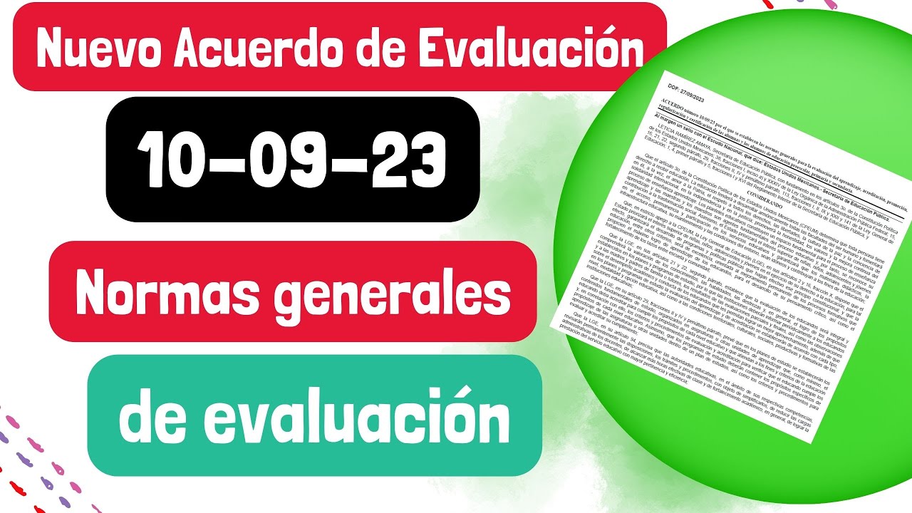 ACUERDO 10/09/23 NORMAS GENERALES DE EVALUACIÓN DE LA NUEVA ESCUELA MEXICANA