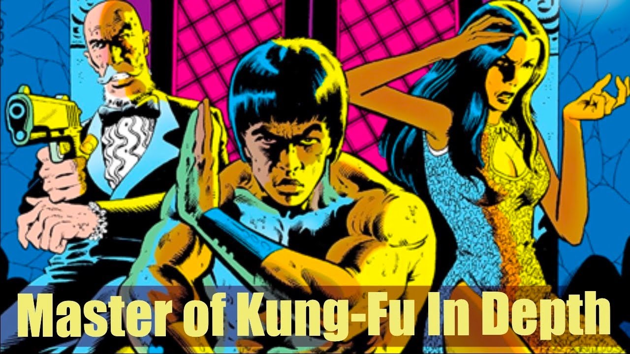Shang Chi Comics: Master of Kung Fu in depth