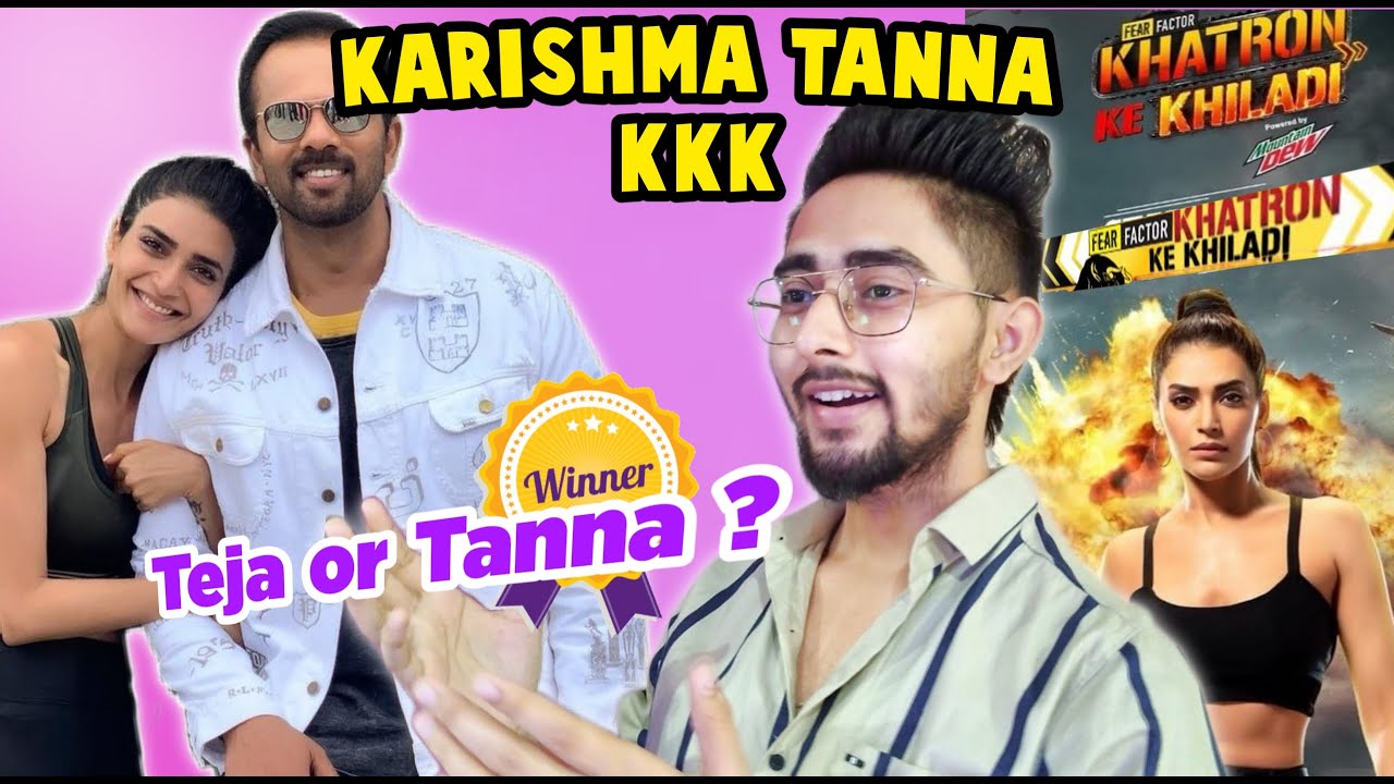 Karishma Tanna KKK Reaction Video