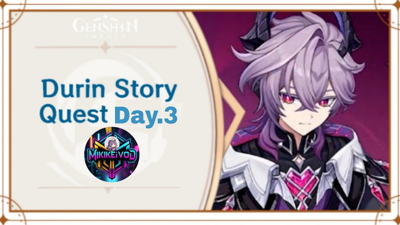 Durin Story Quest Draco Rubedo Chapter.Act.I (Fate's Accursed Wiles) Genshin Impact 6.2