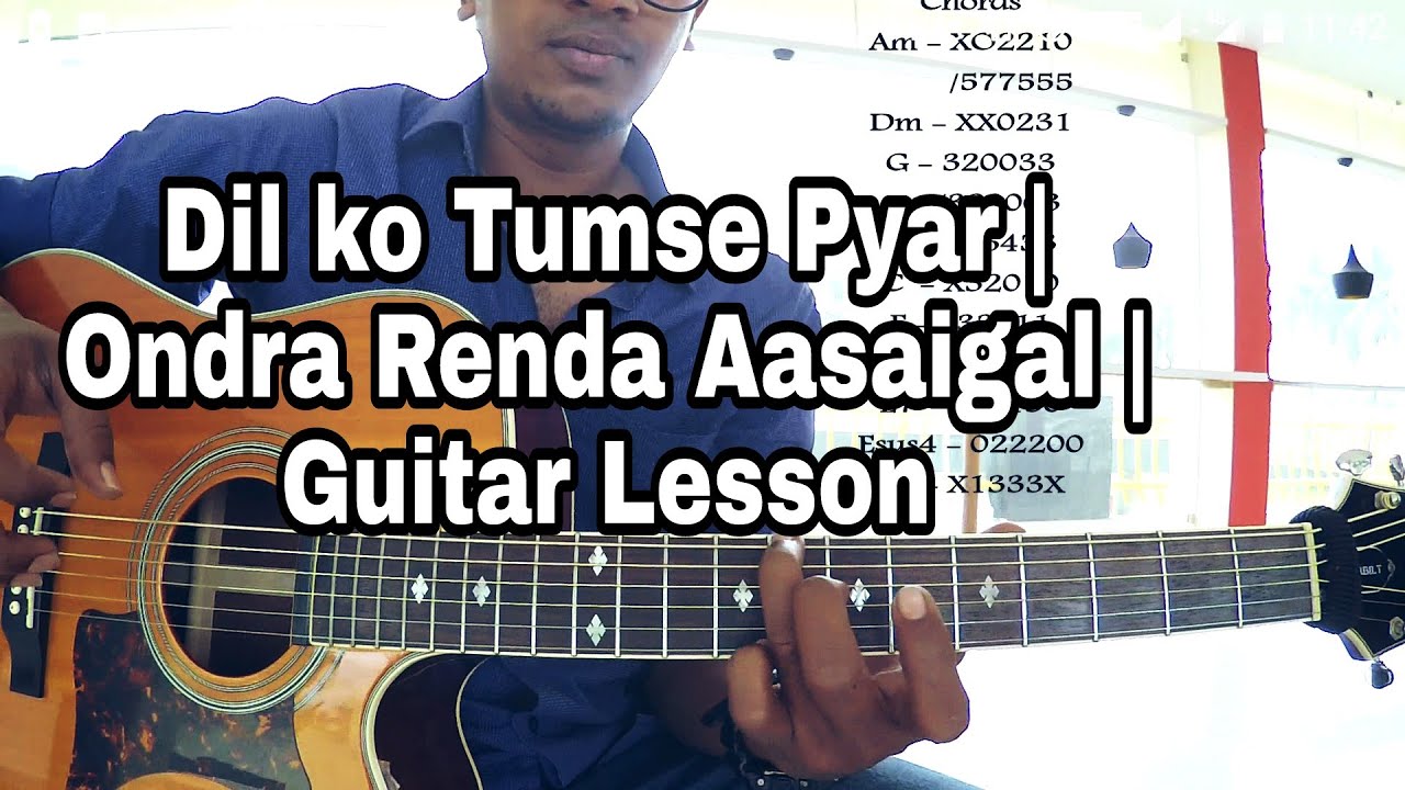Ondra Renda | Dil ko Tumse Pyar Hua | Guitar Lesson | Part-2 | Isaac Thayil | Kaakha Kaakha | Harris