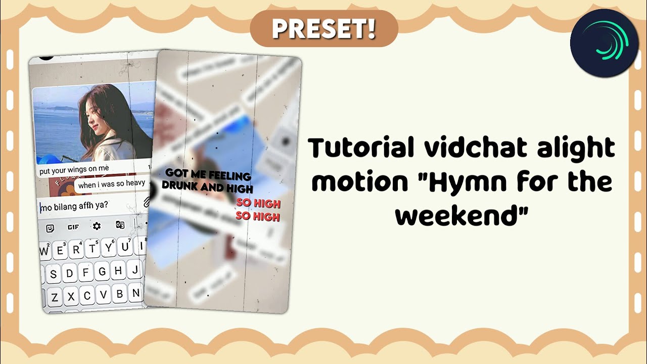 Ꮺ ࣪. [PRESET] Tutorial vidchat alight motion 