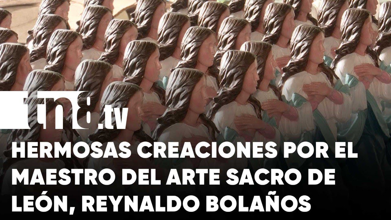 Conozcan a Reynaldo Bolaños, el maestro del arte sacro, en León - Nicaragua