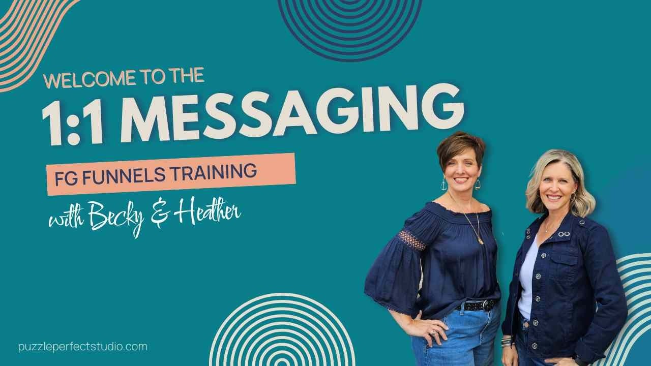 FG Funnels: One to One Messaging